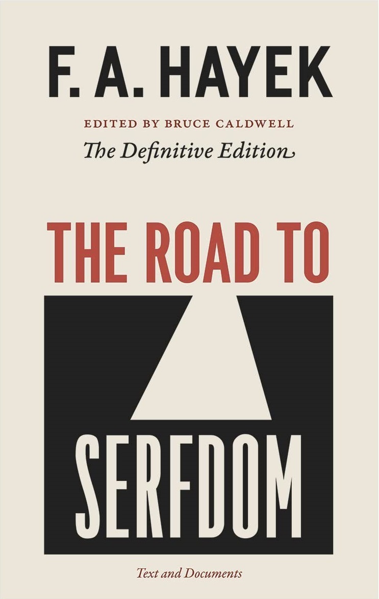 The Road to Serfdom